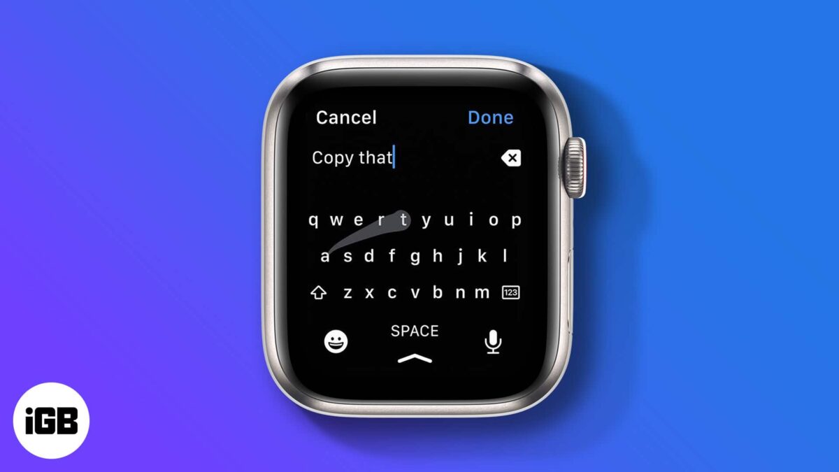 How to use the new apple watch keyboard