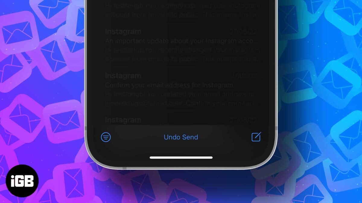 How to unsend an email on iphone ipad and mac