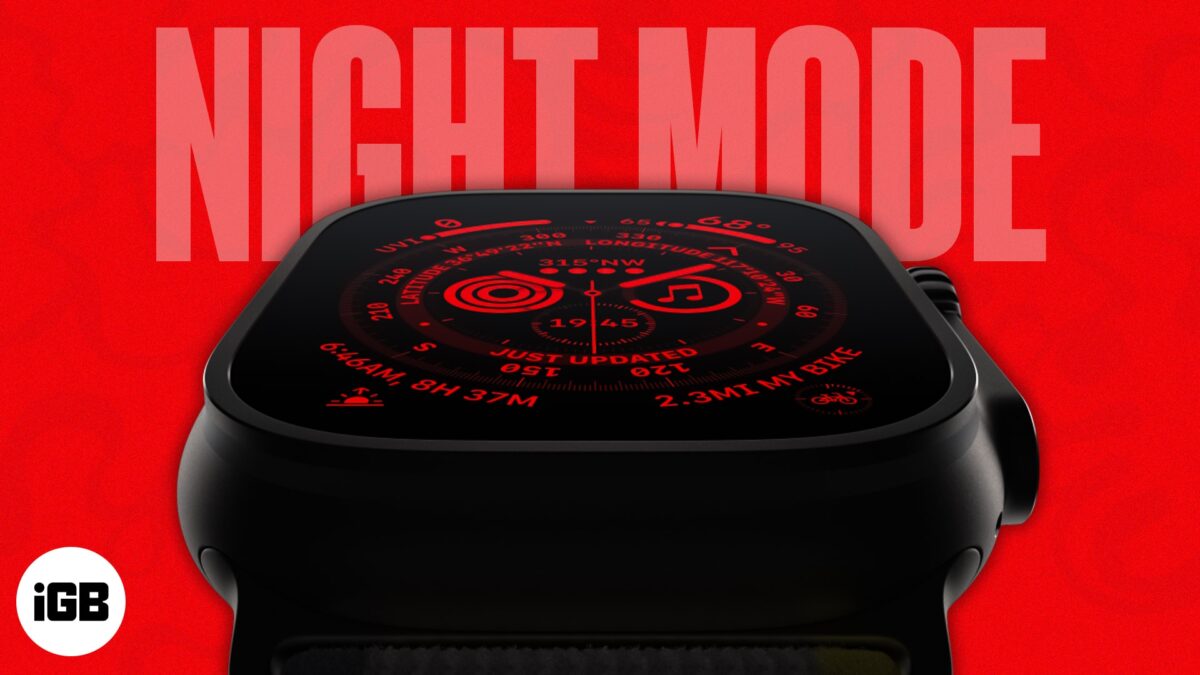 How to enable night mode on apple watch ultra