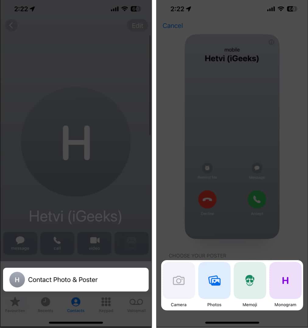 Tap the Contact Photo & Poster, select a poster pattern in contacts