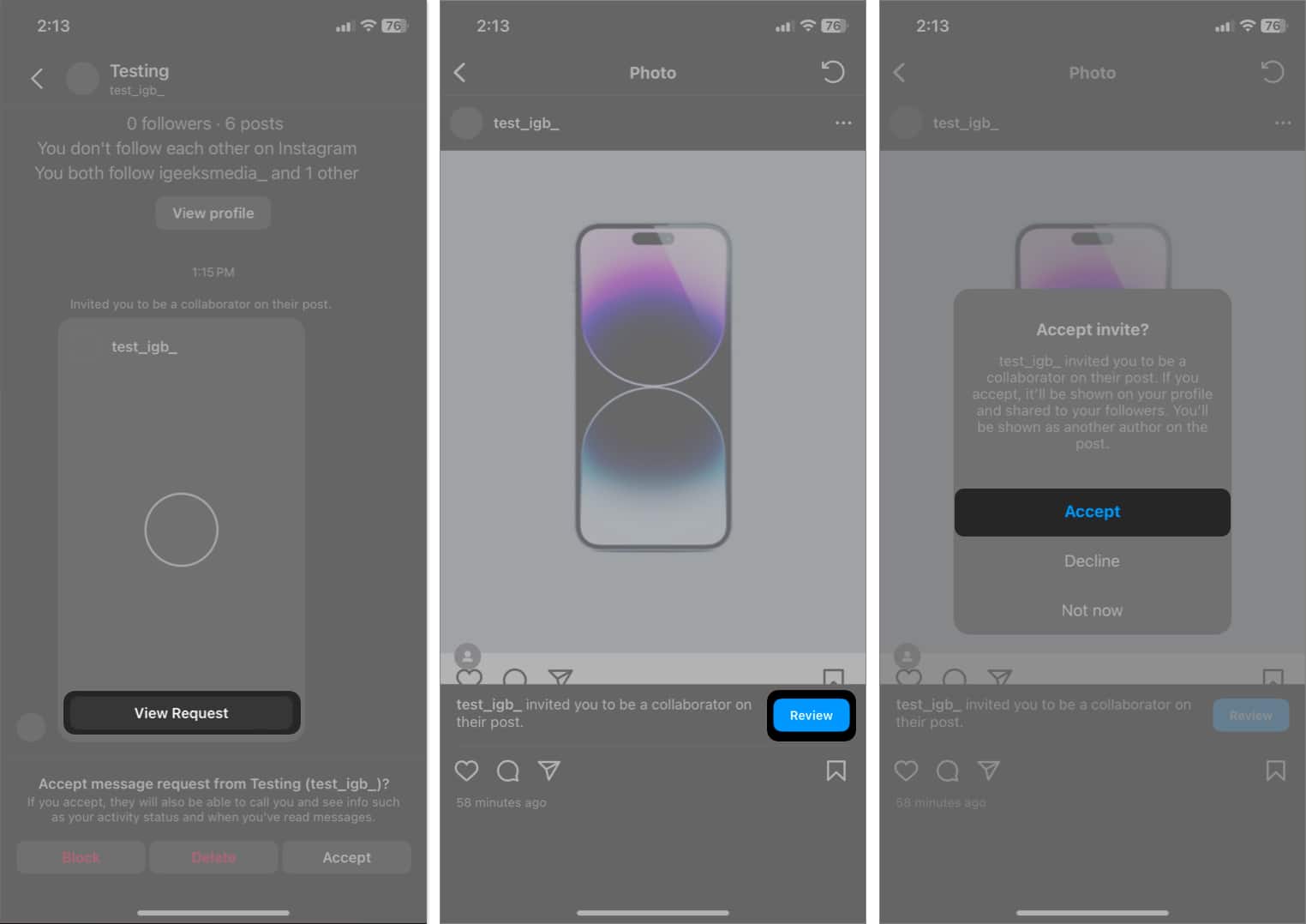tap view request, tap review, tap accept on Instagram