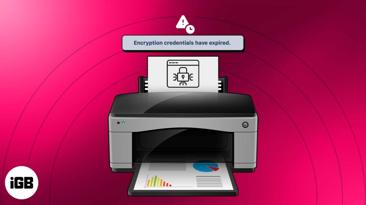 How to fix printer encryption credentials have expired on mac