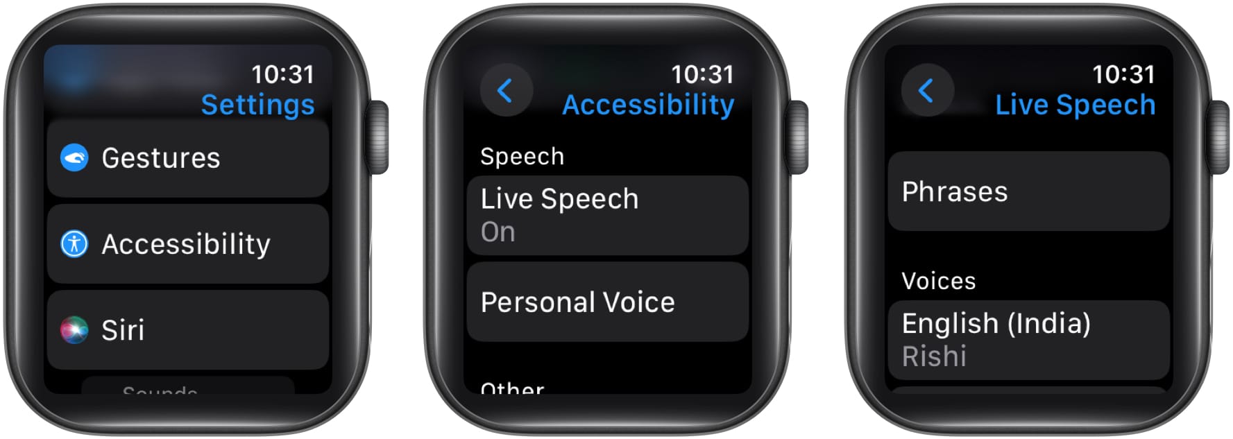 Tap on Live Speech in accessibility settings and select Phrase on Apple Watch.