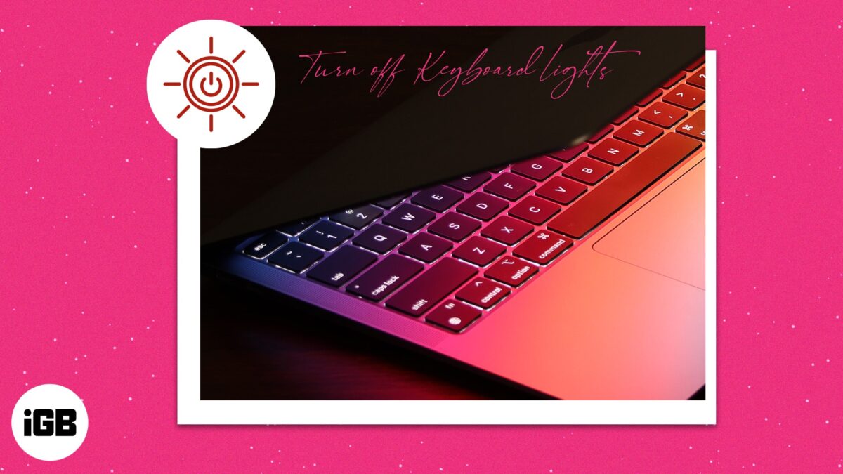 Turn off keyboard lights
