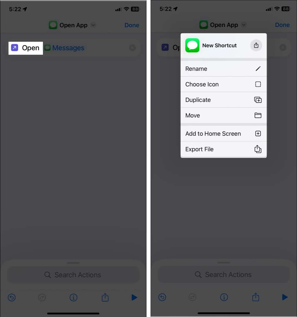 Tap Open App select Rename enter name and tap Done.