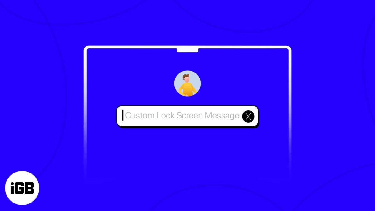 How to add or remove custom lock screen message on mac
