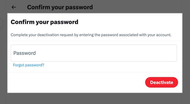 Enter twitter account password to confirm delete account