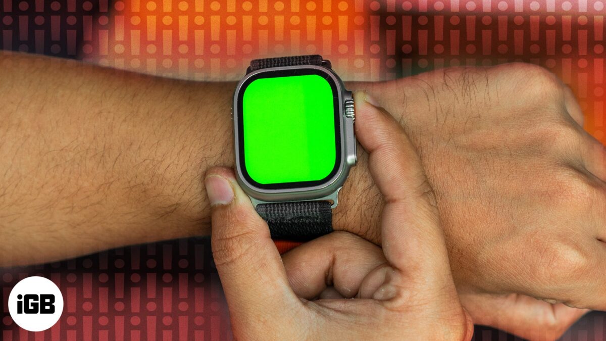 How to fix apple watch green screen issue