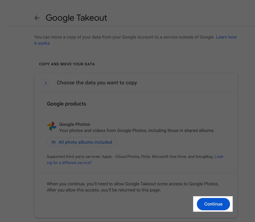 Continue button on the Google Takeout page to confirm exporting photos and videos.