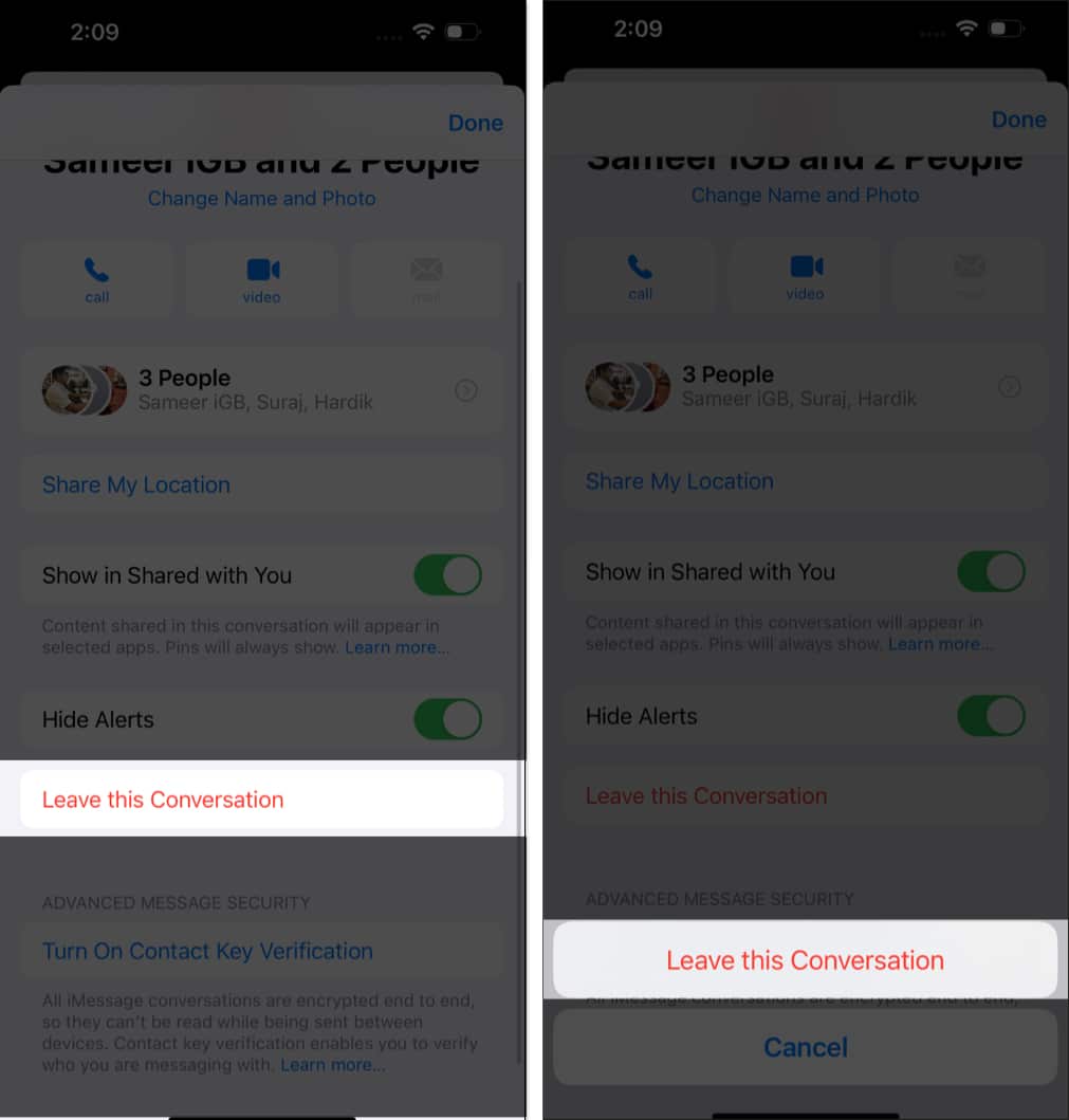 Leave this Conversation button in an iMessage group chat to exit the group.