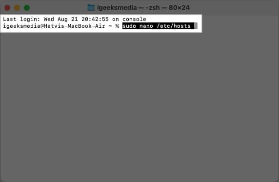 Accessing the hosts file in the Terminal app on a Mac.