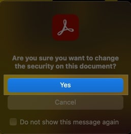 Adobe Acrobat Reader app prompt to confirm unlocking a PDF on a Mac.