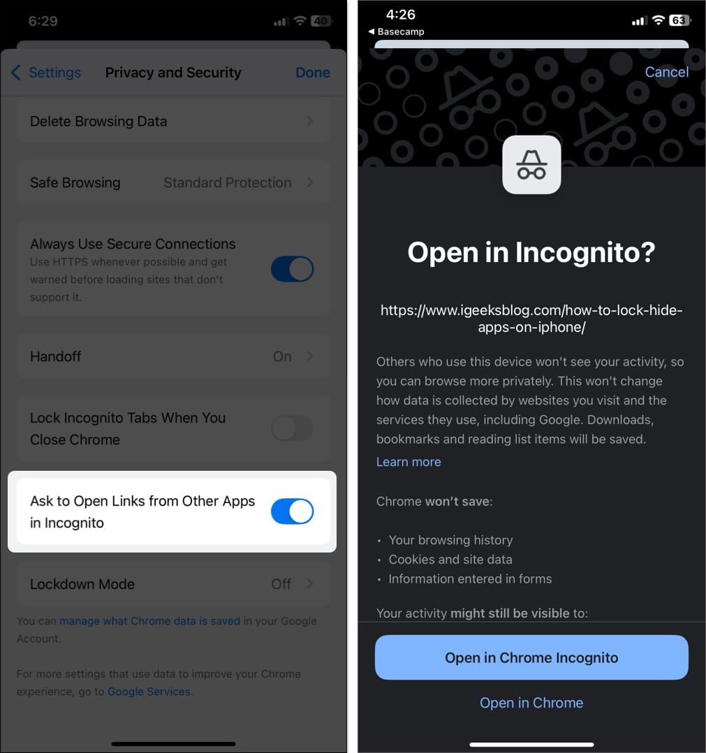 Enabling the Ask to Open Links from Other Apps in Incognito option in Chrome for iPhone settings.