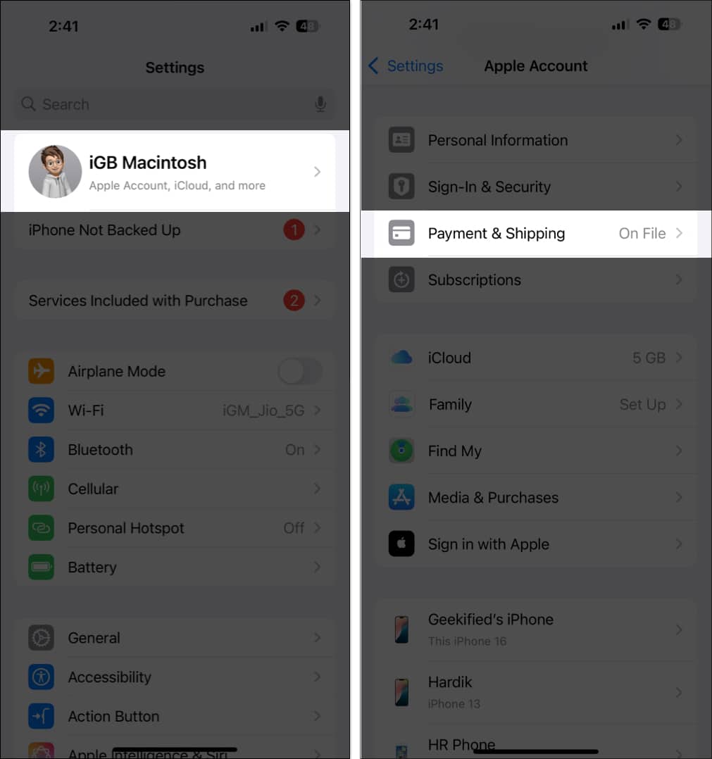 Tap on Apple ID in iPhone settings and select Payment and Shipping.