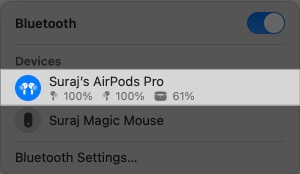 Checking AirPods battery life on a Mac.