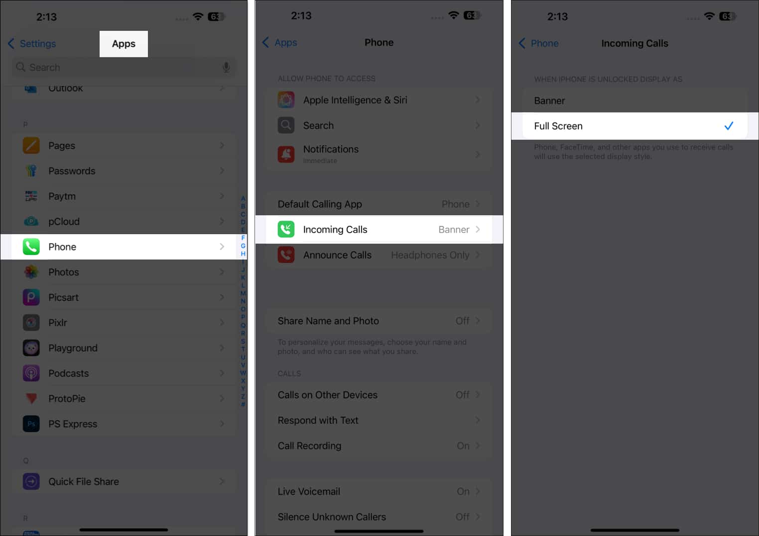 Select Full screen option for Incoming Calls in Phone settings on iPhone.