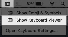 Clicking the Show Keyboard Viewer option in macOS menu bar to access the Keyboard Viewer.