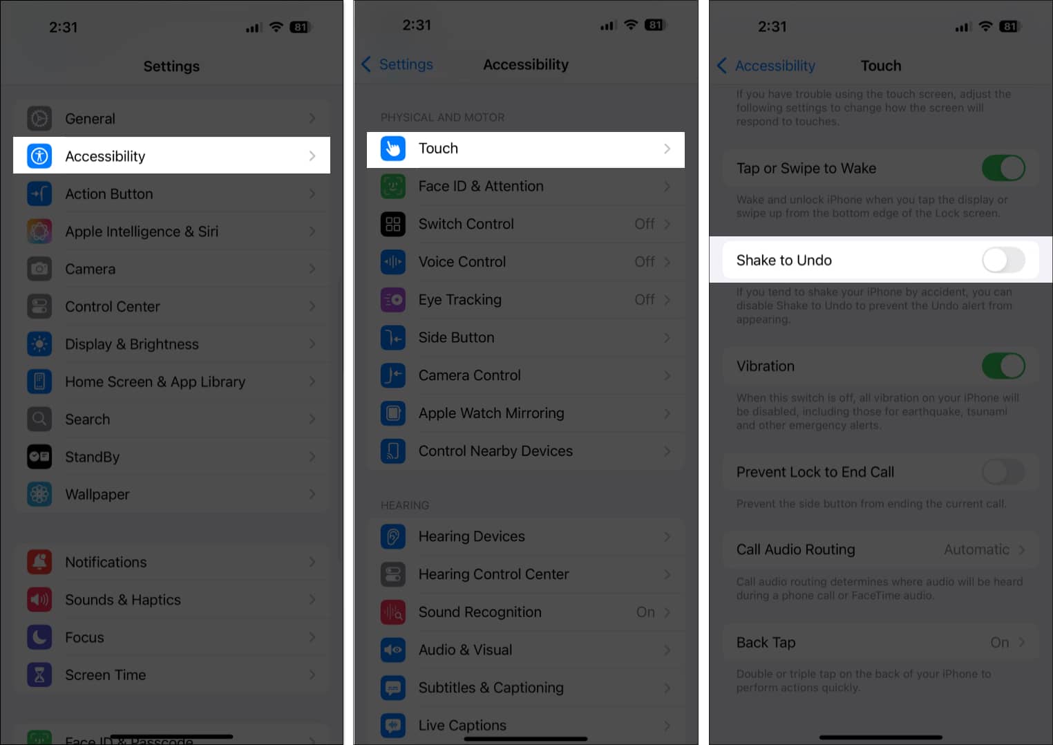 Toggling off Shake to Undo under Accessibility settings on an iPhone.