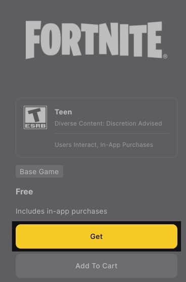 Get button on Epic Games launcher to play Fortnite on a Mac.