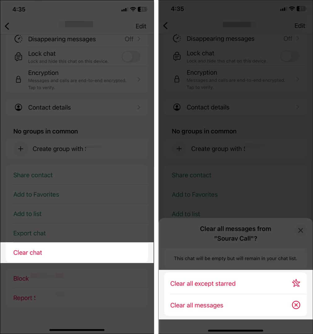 Tap on Clear chat option.