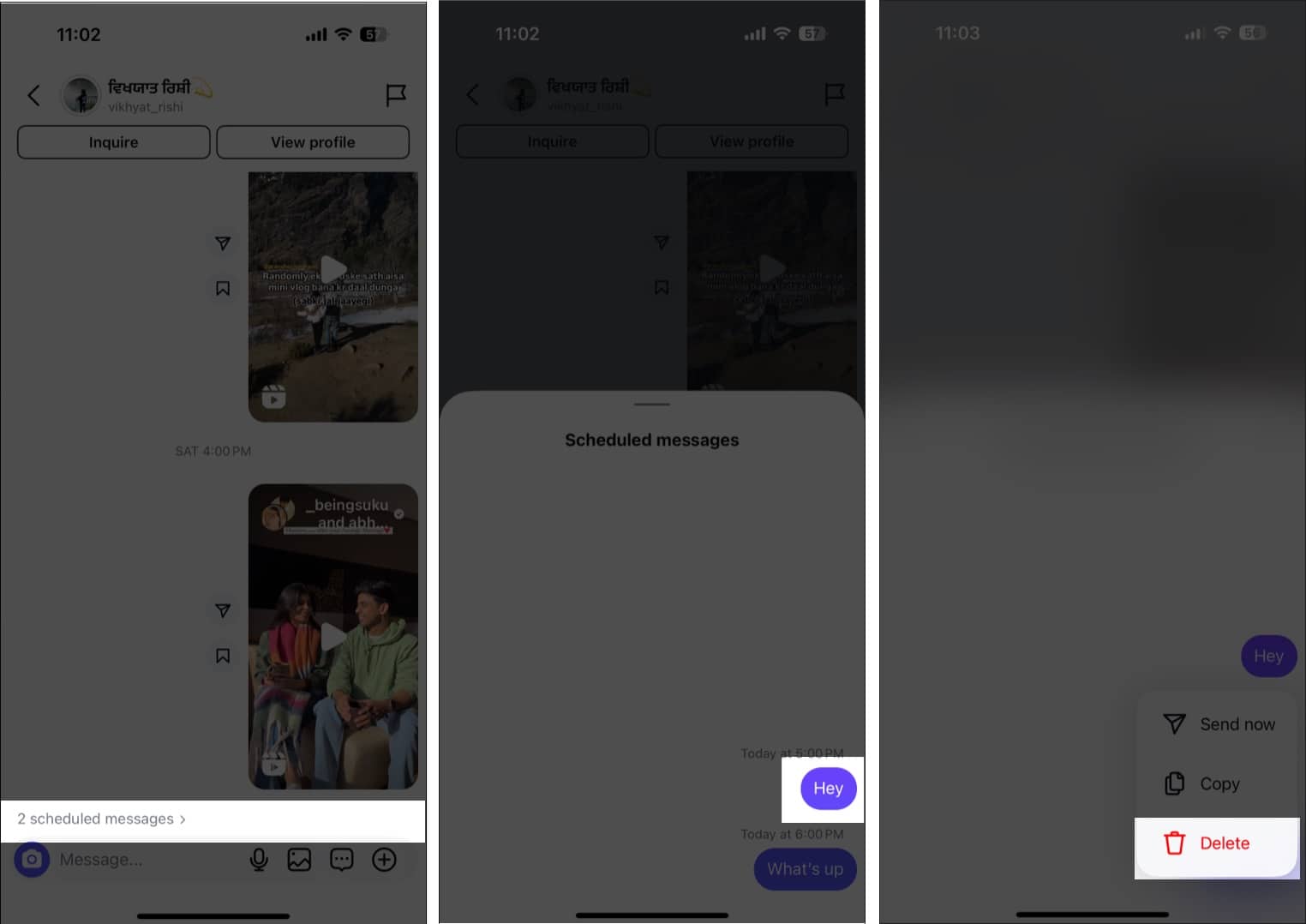 Tap and hold the scheduled Instagram message then tap Delete.