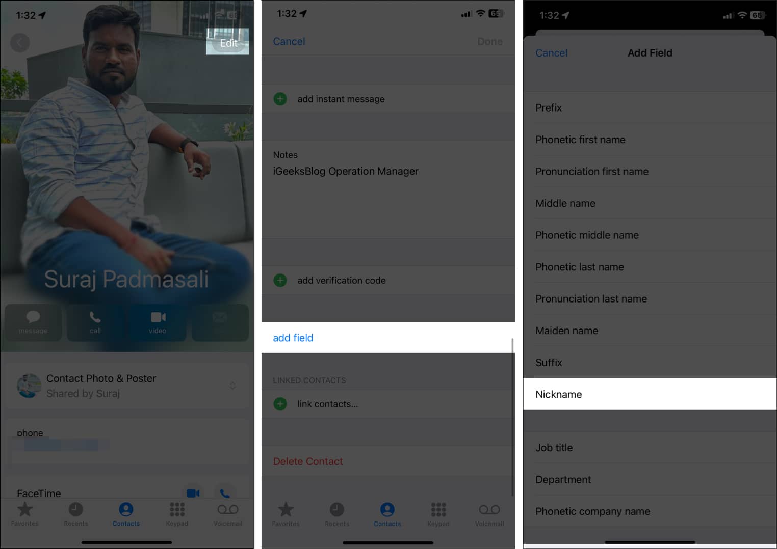 Open any contact tap Edit and choose Nickname in the add field section on an iPhone.