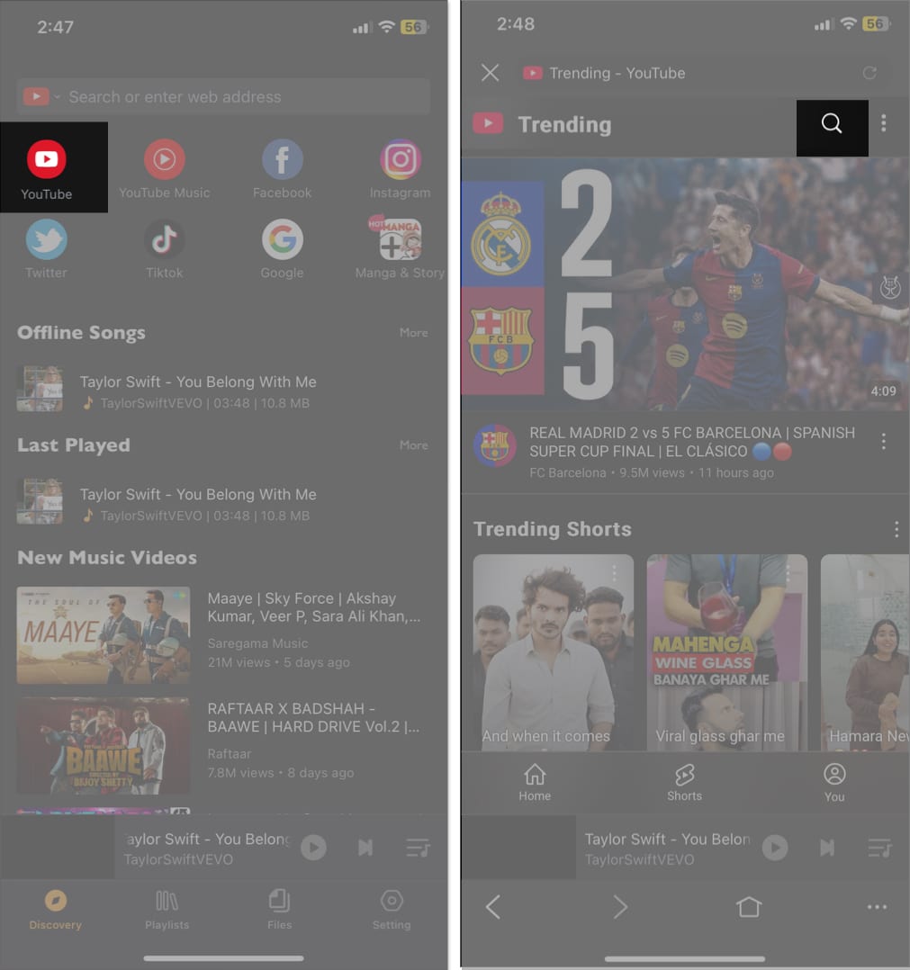 Tap on YouTube in offline music player and browser app.