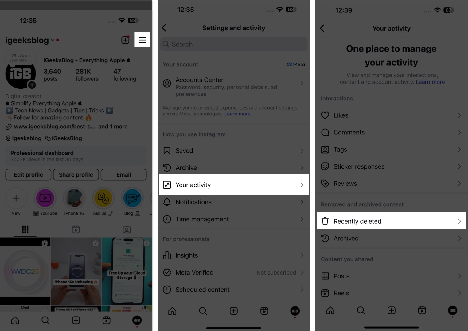 Access your activity through the instagram settings menu
