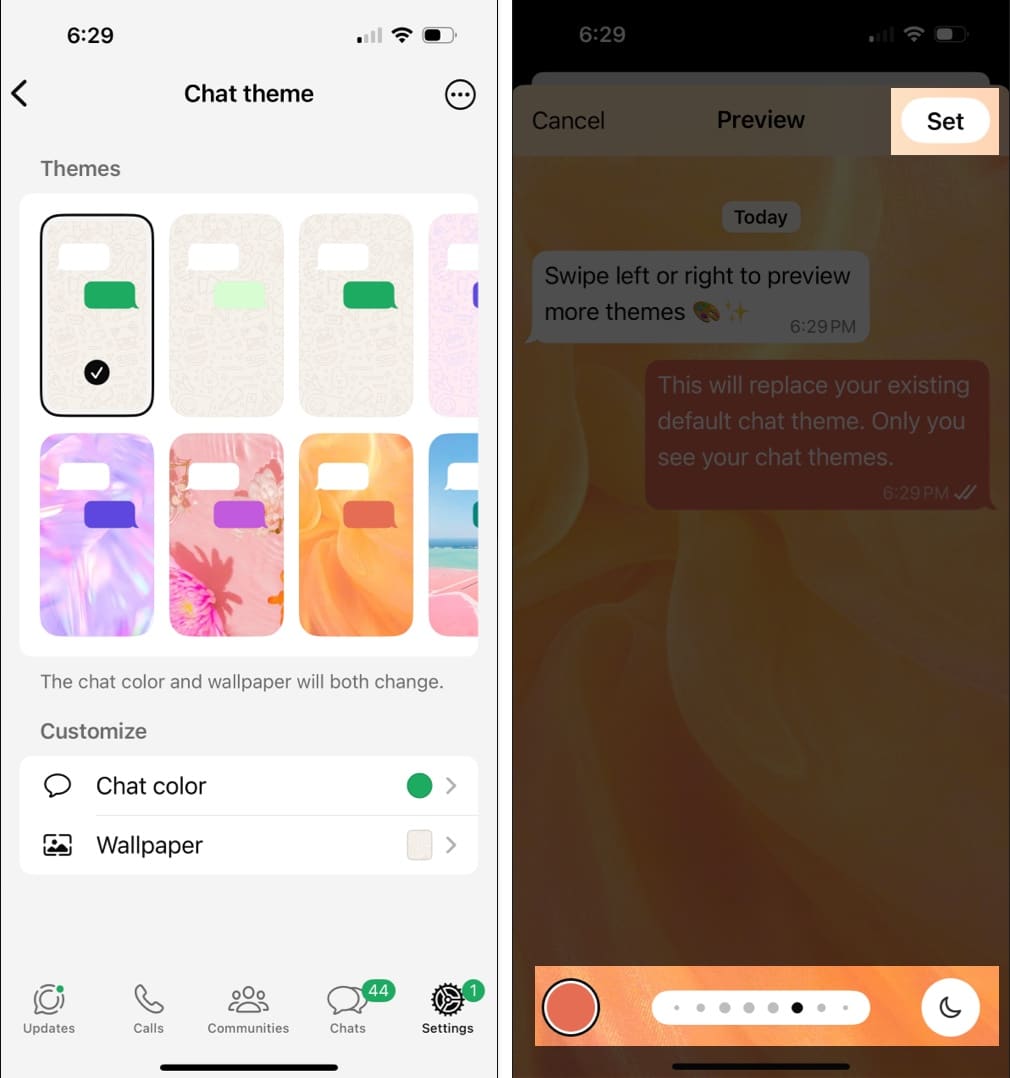Choose pre-set theme and personalize chat color and wallpaper then tap Set to apply it to all WhatsApp chats and channels.