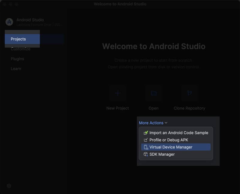 In Android Studio go to Projects tab click More Actions and select Virtual Device Manager.