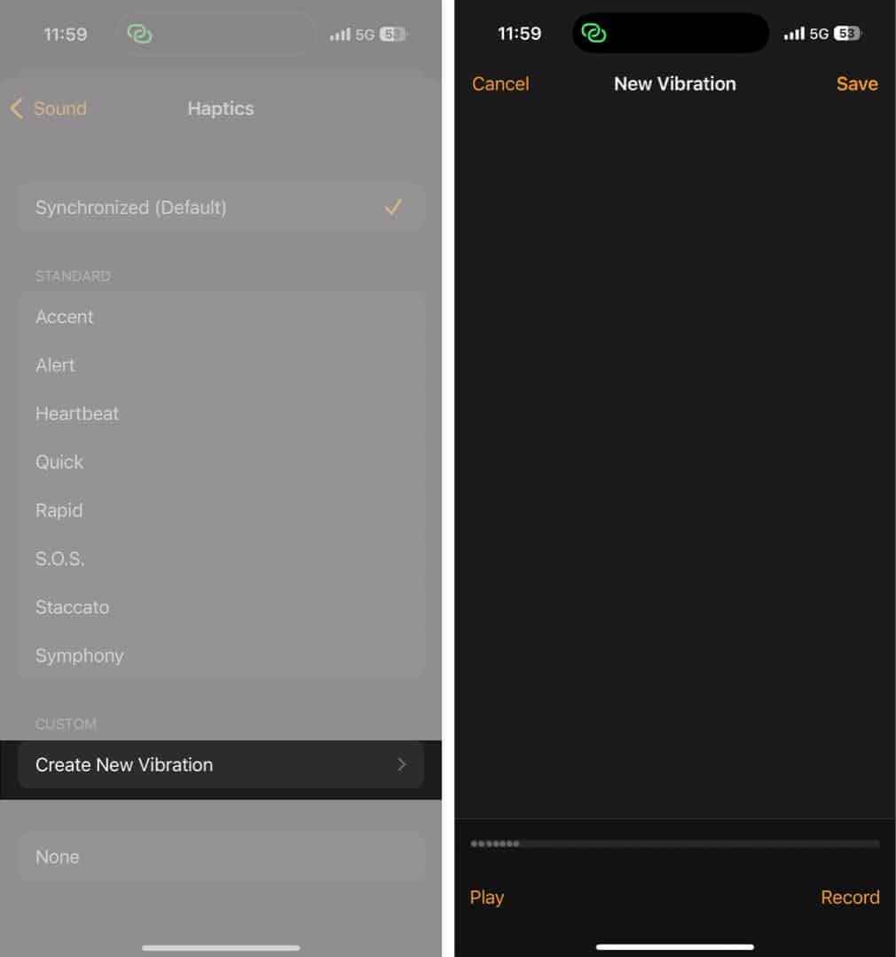 Tap Create New Vibration then tap screen to record your custom vibration pattern.