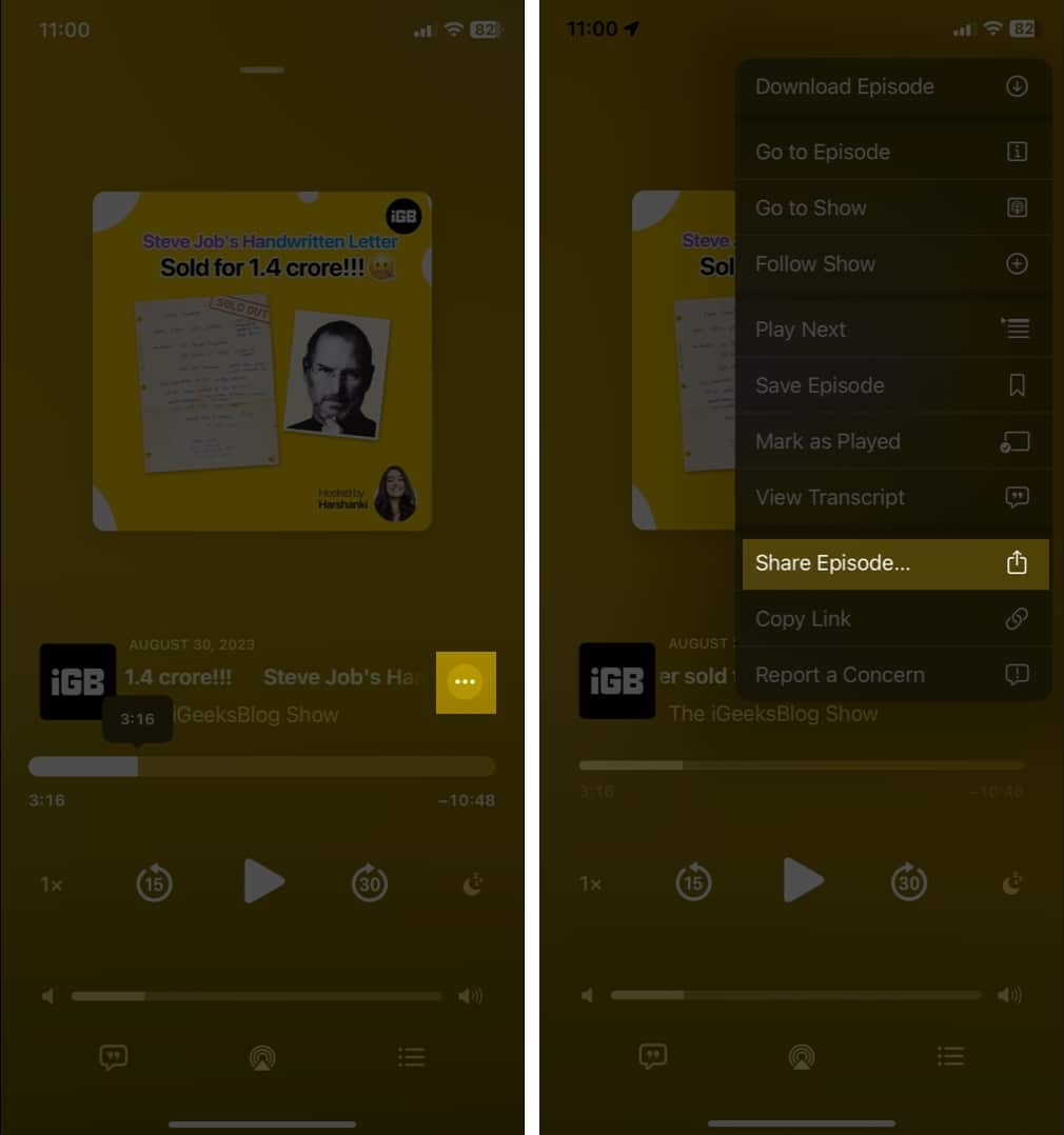 Tap More icon and select Share Episode.