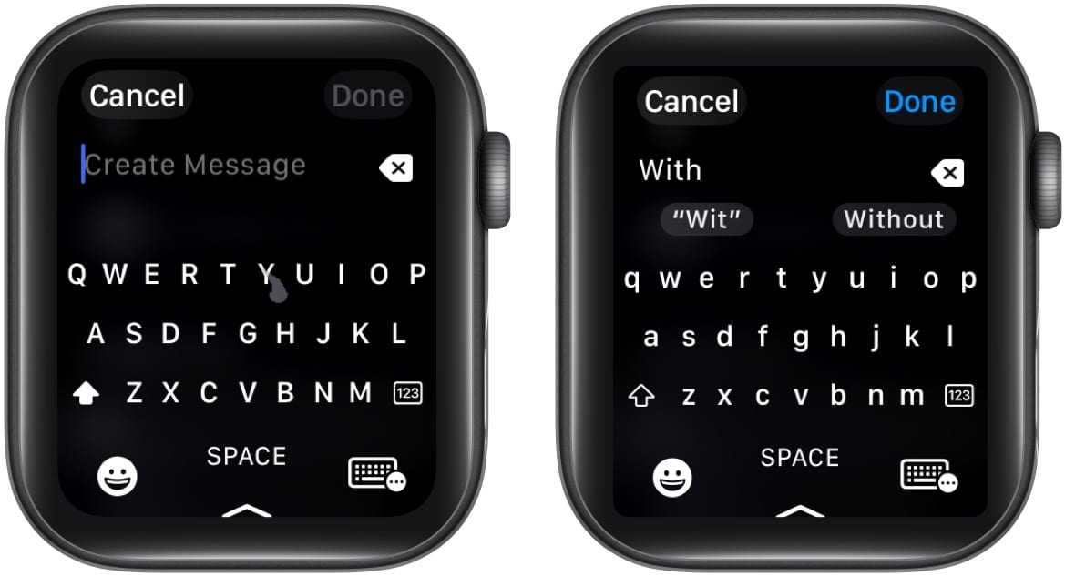 Using QuickPath typing on an Apple Watch.