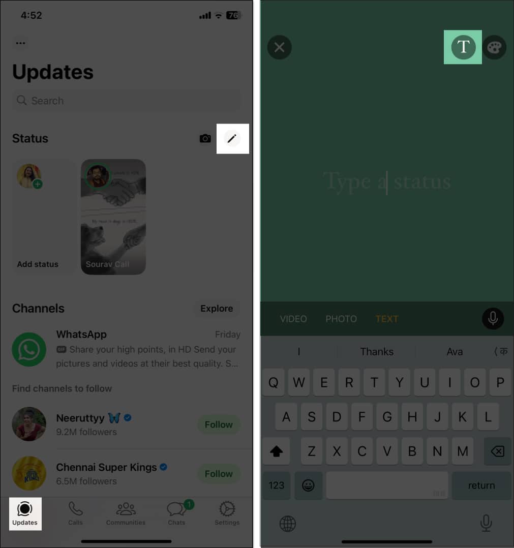 Tap on pen icon on the Updates page on WhatsApp.
