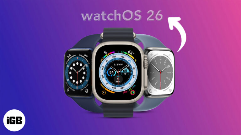 Apple Watch Models That Support watchOS 26.