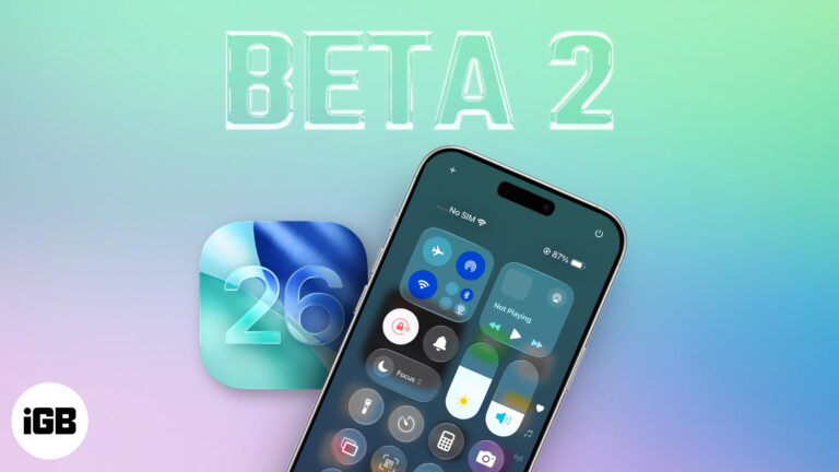 Everything New in iOS 26 Beta 2.