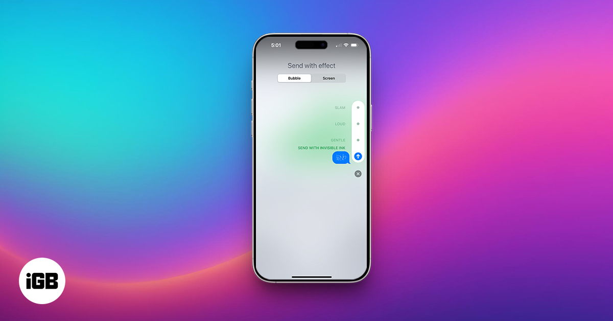 Use Invisible Ink in iMessage on iPhone and iPad.