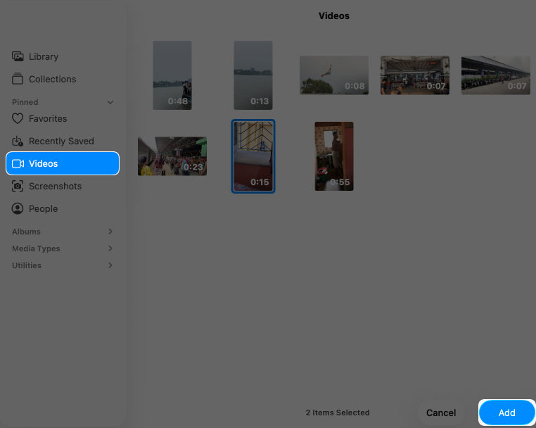 Select photos and video and click on add button