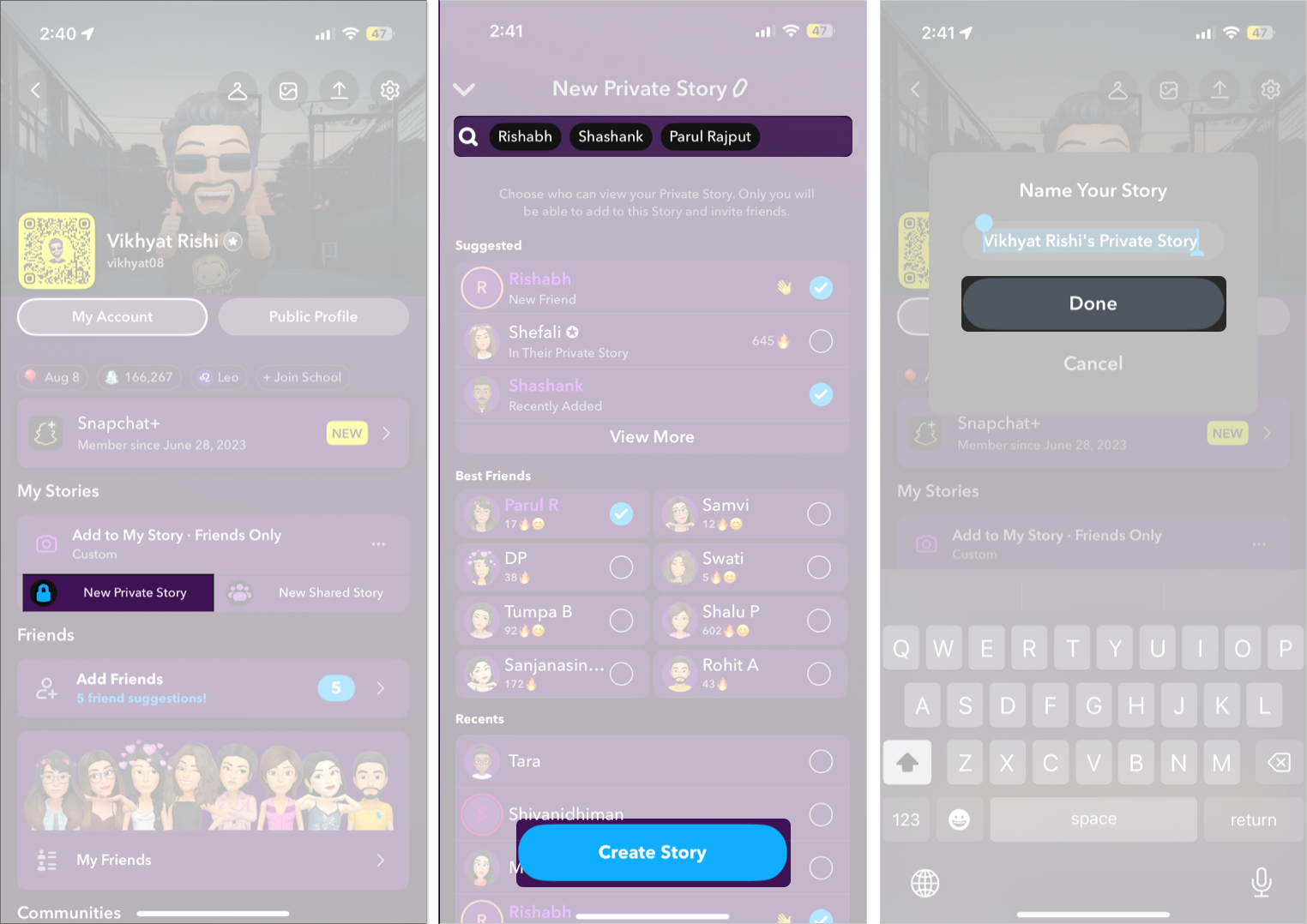 Select your audience and create new private story on snapchat