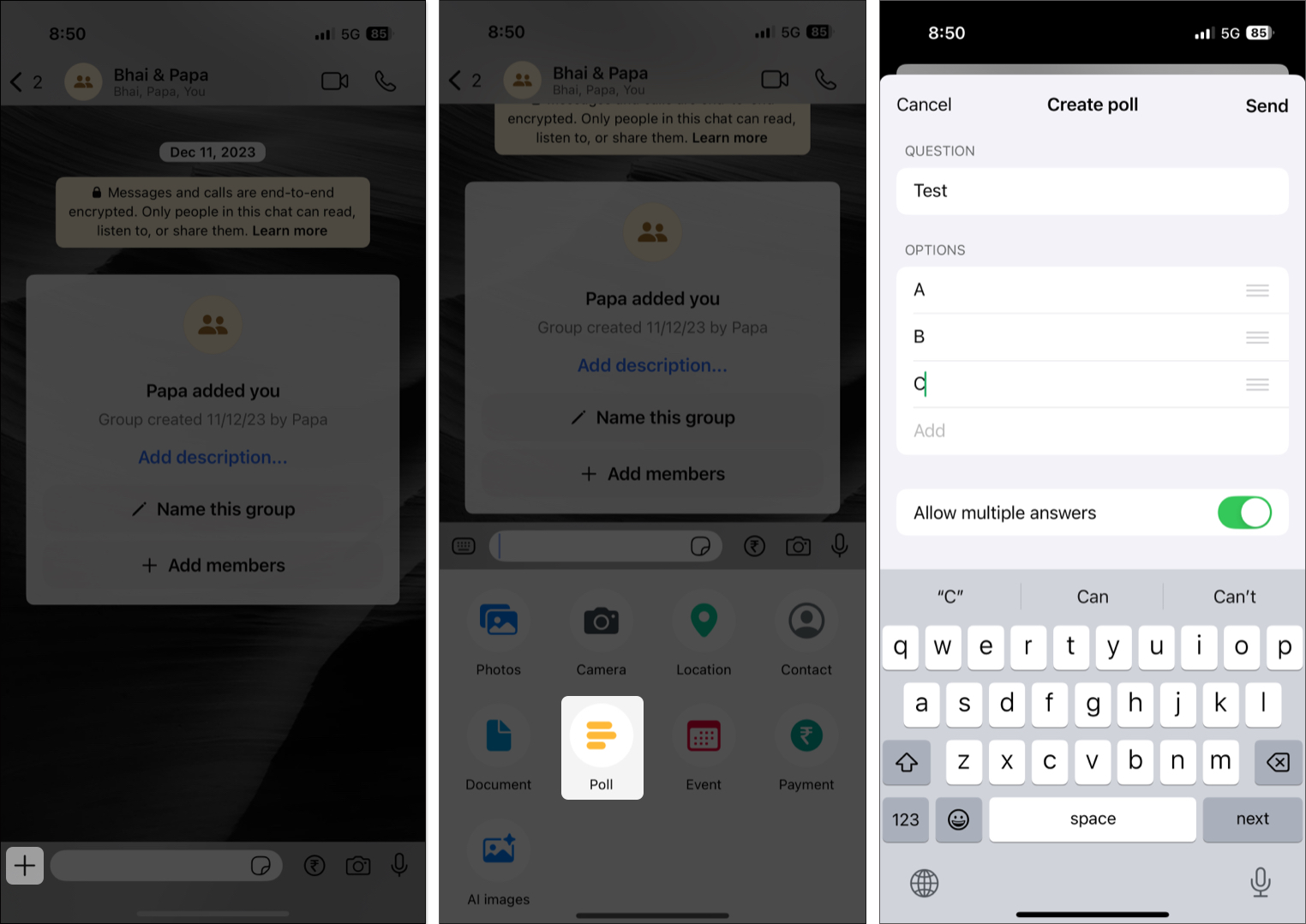 Tap on plus sign and select poll option in whatsapps on iphone