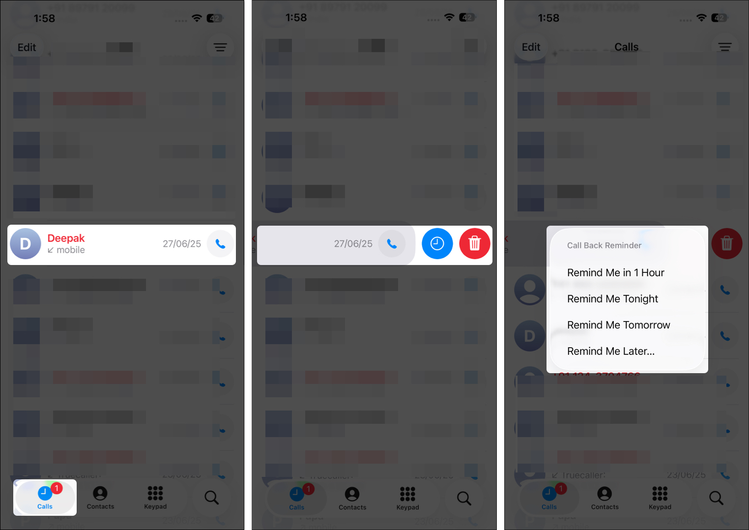 Open phone app and choose option for callback reminder