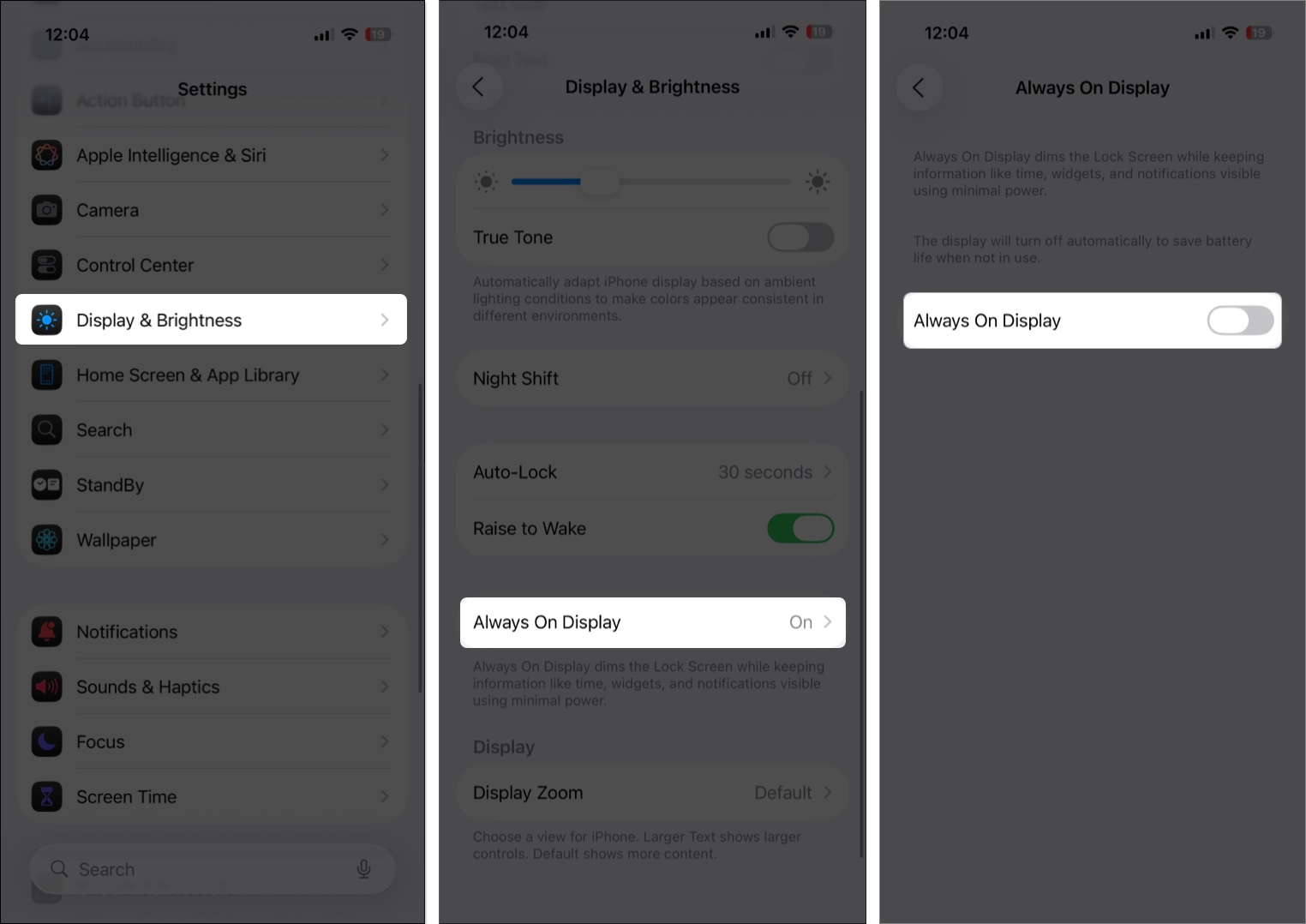 Open display and brightness then toggle on always on display on iphone