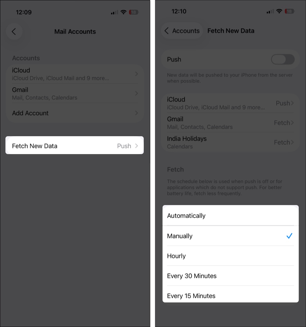 Tap fetch new data and choose fetch settings