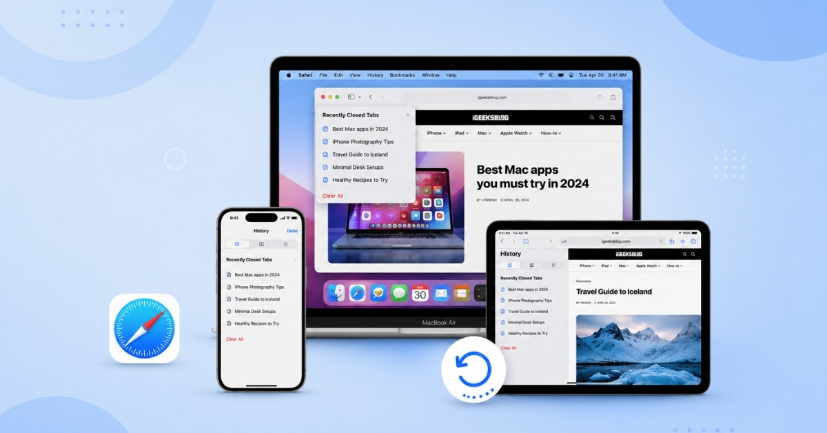 How to Restore Closed Safari Tabs on iPhone - iPad and Mac