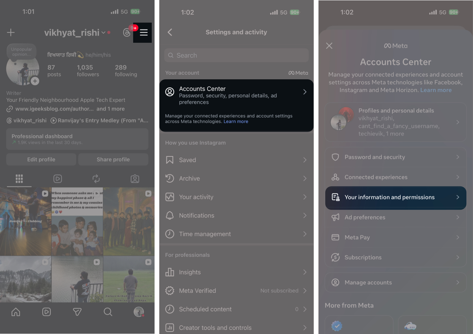 How to Download Your Instagram Data: Messages, Photos and Activity – iGeeksBlog In Your Profile Tap the hamburger icon Tap Your Information And Permissions