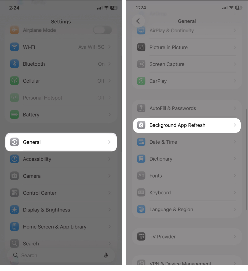 Open Settings Tap On General and Tap On Background App Refresh