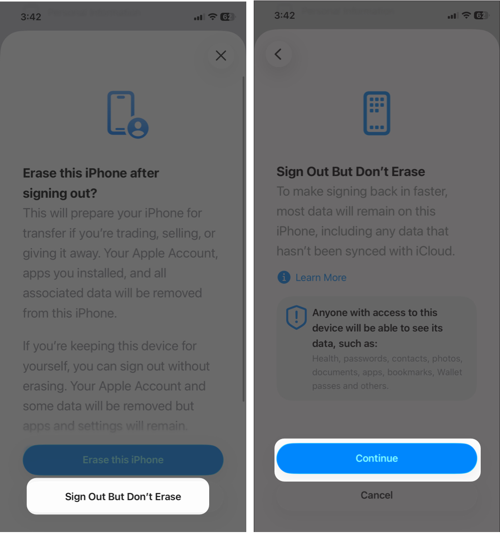 Select Sign Out But Don’t Erase and Tap Continue
