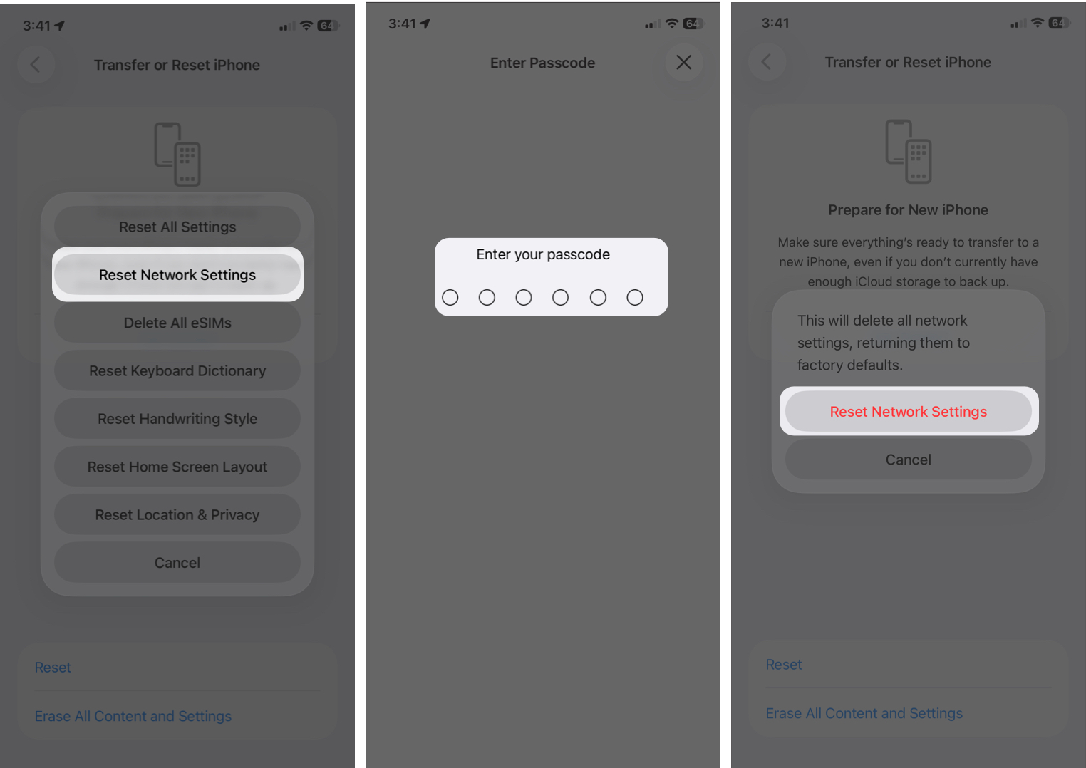 Tap Reset, Select Reset Network Settings, and Enter Your Passcode.