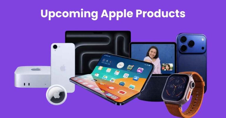 Upcoming Apple Products