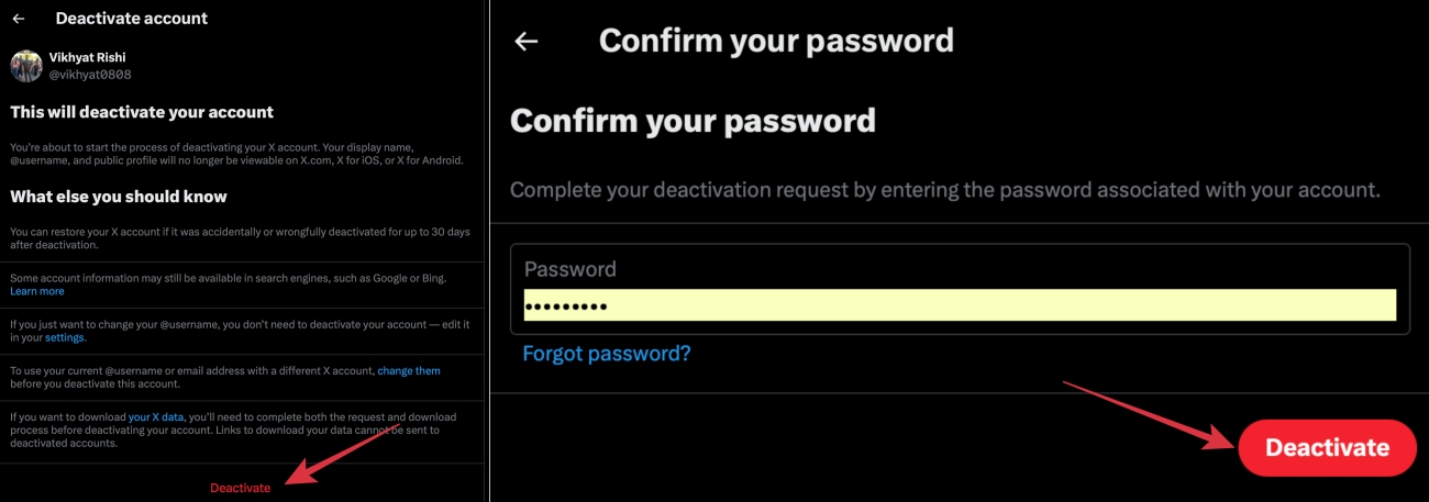 Enter your X account password, then click the Deactivate